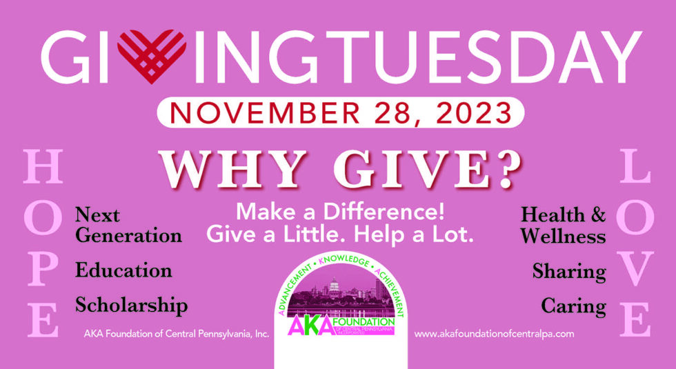Giving Tuesday 2023 | AKA Foundation of Central PA